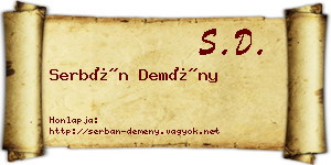 Serbán Demény névjegykártya